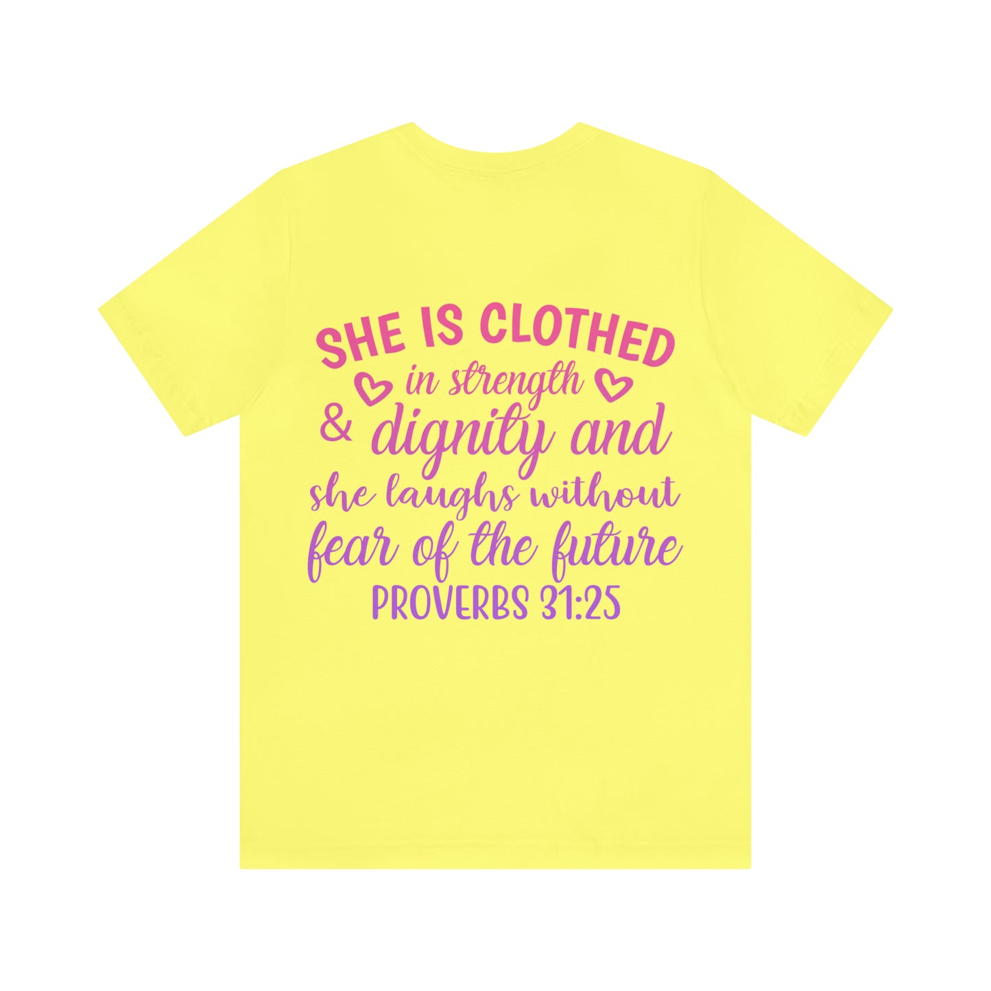 She is Clothed in Strength & Dignity and she laughs without fear of the future...... Proverbs 31:25