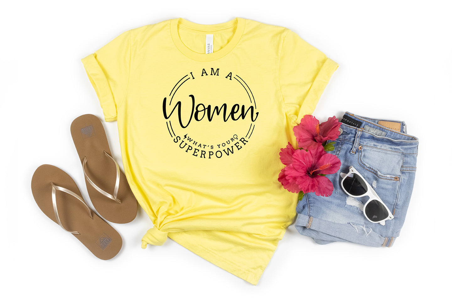 I Am Women, What's Your Superpower......