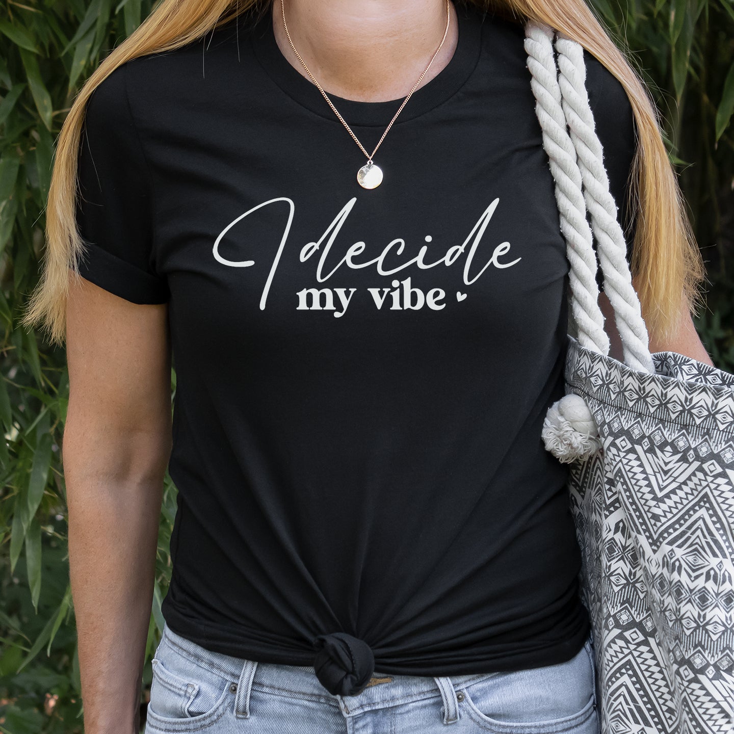I Decide My Vibe