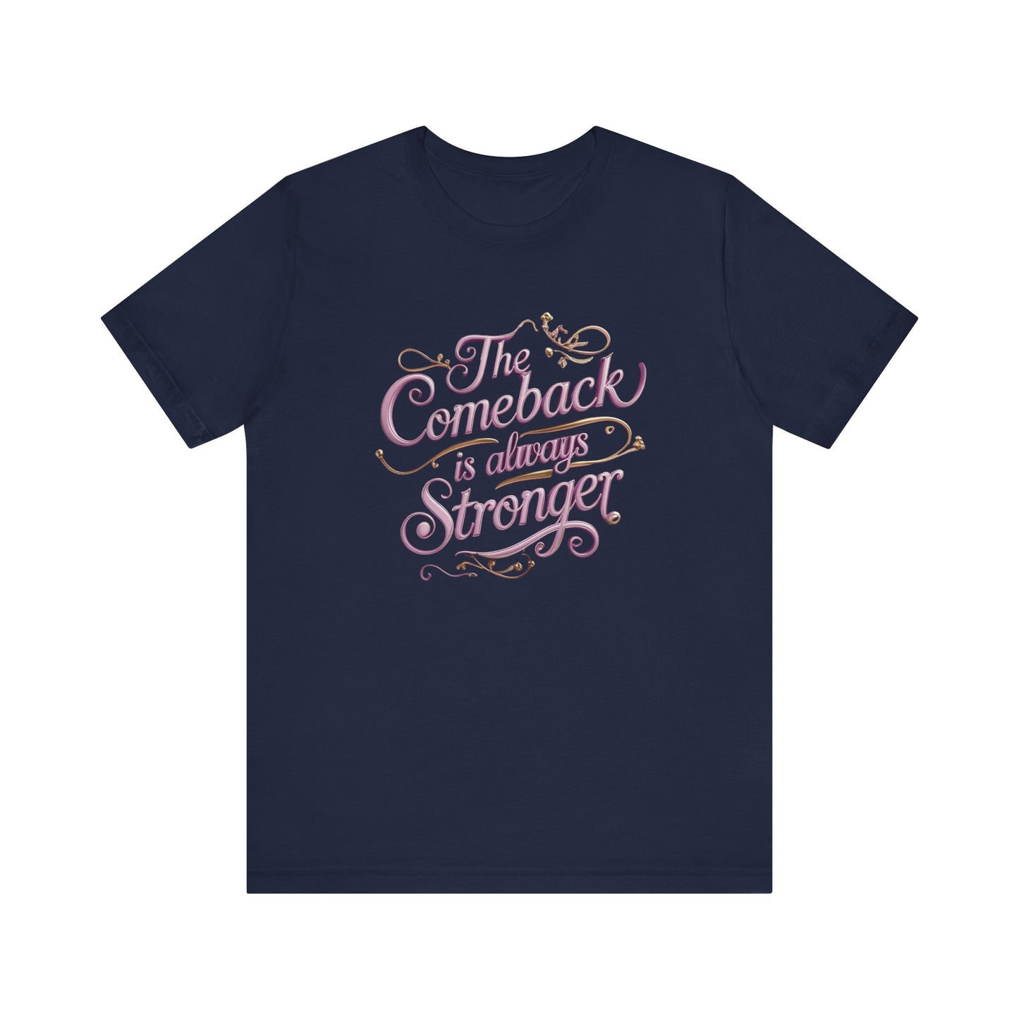Empowering Graphic Tee - The Comeback is always Stronger | Motivational Shirt for Resilience, Inspirational Gift, Casual Wear, Fitness [...]