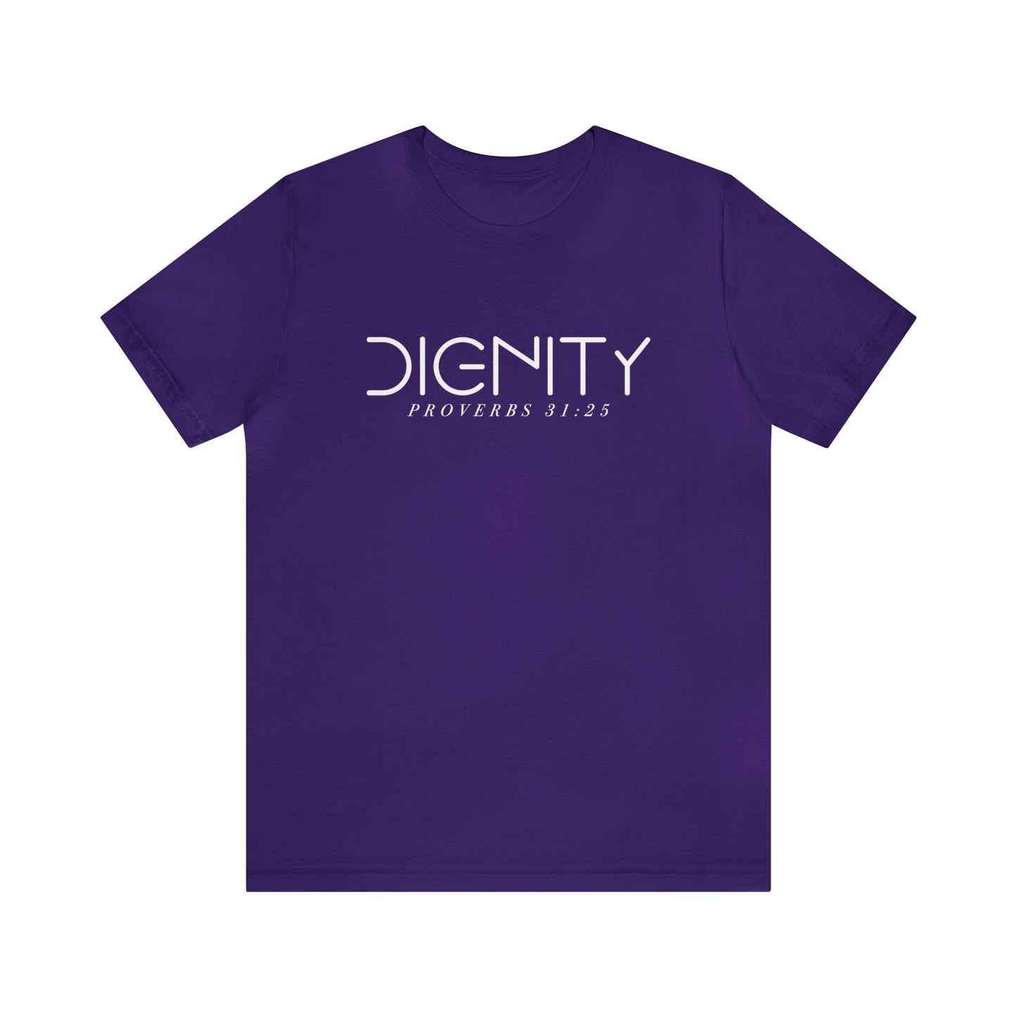 Dignity.... Proverbs 31:25....... Inspirational Womens Graphic T-Shirt, Jesus Shirt