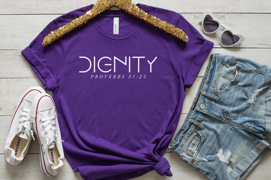 Dignity.... Proverbs 31:25....... Inspirational Womens Graphic T-Shirt, Jesus Shirt